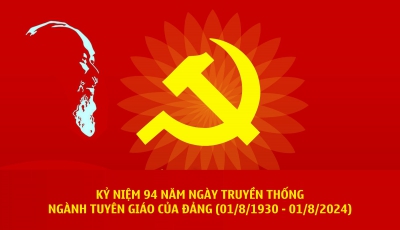 Kỷ niệm 94 năm Ngày truyền thống ngành tuyên giáo của Đảng (01/8/1930 - 01/8/2024)